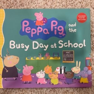 Peppa Pig: Busy Day at School