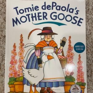 Tomie dePaola’s Mother Goose (Abridged Edition)