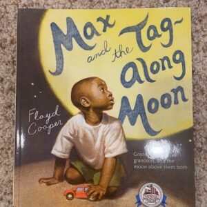 Max and the Tag-Along Moon