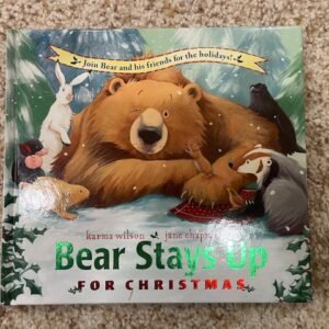 Bear Stays Up for Christmas