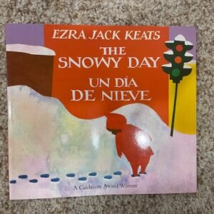 The Snowy Day / Un Día de Nieve (Bilingual)
