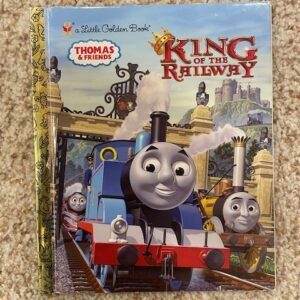 Thomas & Friends: King of the Railway (Little Golden Book)